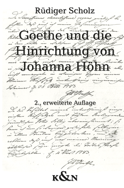 Cover zu Goethe und die Hinrichtung von Johanna Höhn (ISBN 9783826067600)