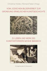 Cover zu Vom jüdischen Bilderverbot zur Gründung israelischer Kunstgeschichte (ISBN 9783826067655)