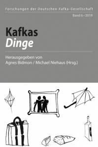Cover zu Kafkas Dinge (ISBN 9783826067839)