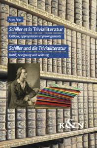 Cover zu Schiller et la Trivialliteratur. Schiller und die Trivialliteratur (ISBN 9783826067860)