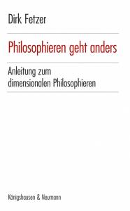 Cover zu Philosophieren geht anders (ISBN 9783826068041)
