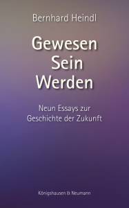 Cover zu Gewesen – Sein – Werden (ISBN 9783826068331)