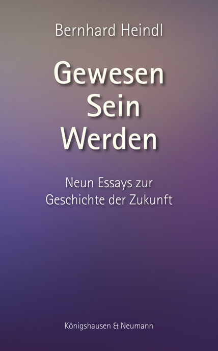 Cover zu Gewesen – Sein – Werden (ISBN 9783826068331)