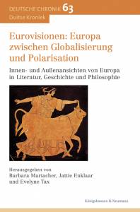 Cover zu Eurovisionen: Europa zwischen Globalisierung und Polarisation (ISBN 9783826068584)