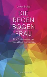 Cover zu Die Regenbogenfrau (ISBN 9783826068638)