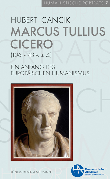 Cover zu Marcus Tullius Cicero (106–43 v. u. Z.) (ISBN 9783826068706)