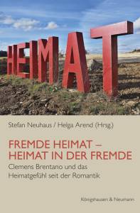 Cover zu Fremde Heimat – Heimat in der Fremde (ISBN 9783826069468)