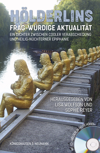Cover zu Hölderlins frag-würdige Aktualität (ISBN 9783826069758)