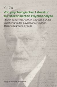 Cover zu Von psychologischer Literatur zur literarisierten Psychoanalyse (ISBN 9783826069901)