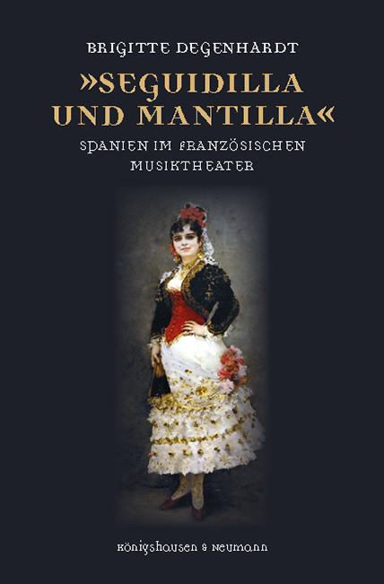 Cover zu »Seguidilla und Mantilla« (ISBN 9783826070679)