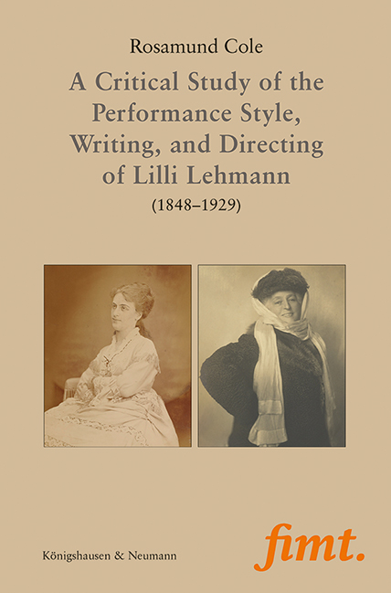 Cover zu A Critical Study of the Performance Style, Writing, and Directing of Lilli Lehmann (1848–1929) (ISBN 9783826070693)
