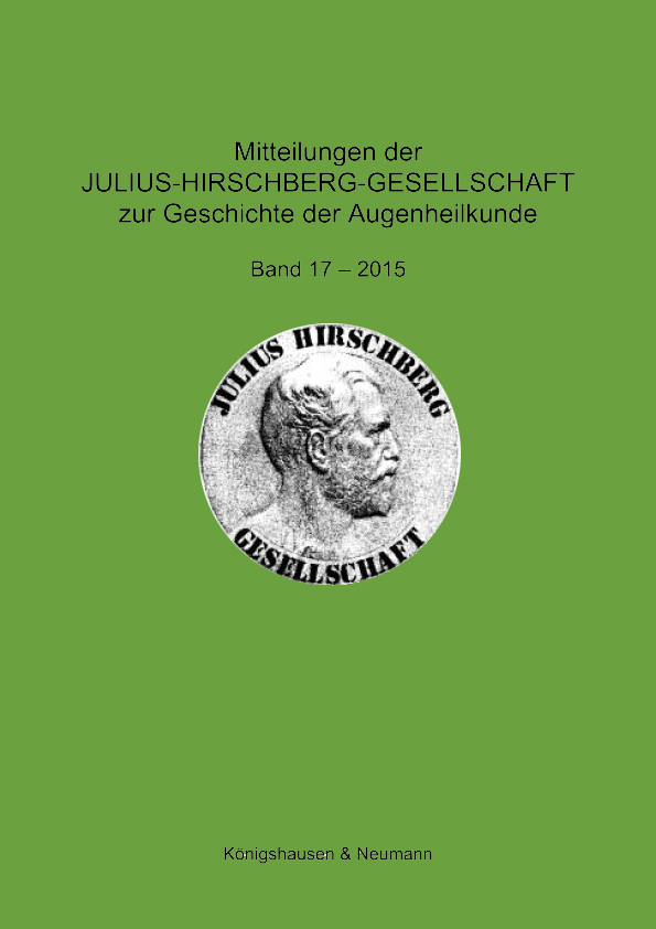 Cover zu Mitteilungen der Julius-Hirschberg-Gesellschaft zur Geschichte der Augenheilkunde (ISBN 9783826071348)