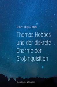 Cover zu Thomas Hobbes und der diskrete Charme der Großinquisition (ISBN 9783826071461)