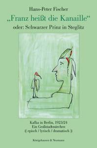 Cover zu »Franz heißt die Kanaille« oder: Schwarzer Prinz in Steglitz (ISBN 9783826071508)