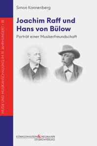 Cover zu Joachim Raff und Hans von Bülow (ISBN 9783826071621)