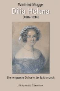 Cover zu Dilia Helena (1816-1894) (ISBN 9783826071720)