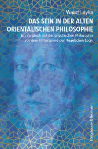 Cover zu Das Sein in der alten orientalischen Philosophie (ISBN 9783826072284)