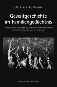 Cover zu Gewaltgeschichte im Familiengedächtnis (ISBN 9783826072840)
