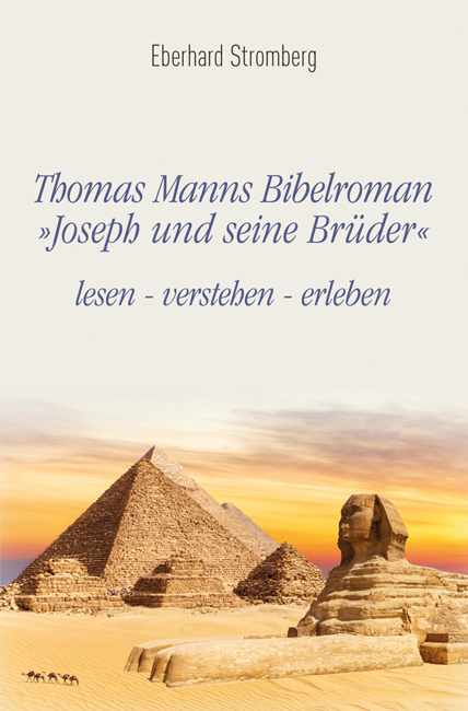 Cover zu Thomas Manns Bibelroman Joseph und seine Brüder (ISBN 9783826073458)