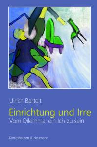 Cover zu Einrichtung und Irre (ISBN 9783826073564)