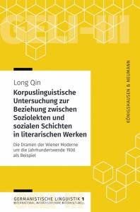 Cover zu Korpuslinguistische Untersuchung zur Beziehung zwischen Soziolekten und sozialen Schichten in literarischen Werken (ISBN 9783826073939)