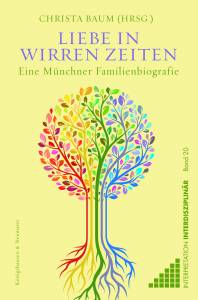 Cover zu Liebe in wirren Zeiten (ISBN 9783826074011)