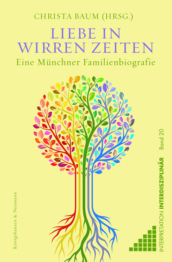 Cover zu Liebe in wirren Zeiten (ISBN 9783826074011)