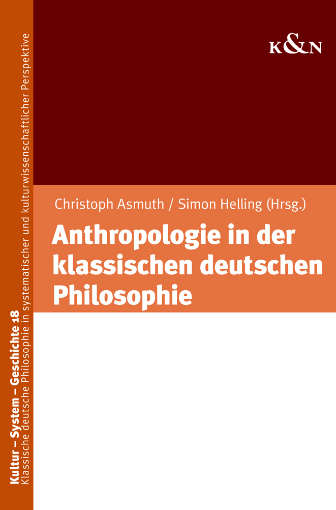 Cover zu Anthropologie in der klassischen deutschen Philosophie (ISBN 9783826074097)