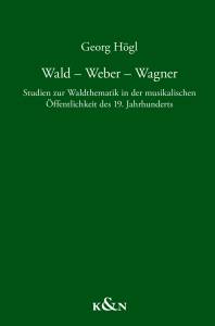 Cover zu Wald – Weber – Wagner (ISBN 9783826074486)