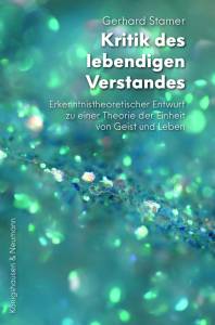 Cover zu Kritik des lebendigen Verstandes (ISBN 9783826074523)