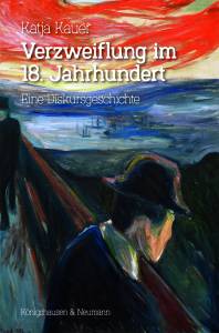 Cover zu Verzweiflung im 18. Jahrhundert (ISBN 9783826074745)
