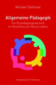 Cover zu Allgemeine Pädagogik (ISBN 9783826074929)