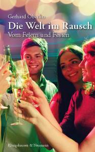 Cover zu Die Welt im Rausch (ISBN 9783826075216)