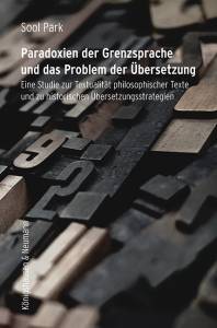 Cover zu Paradoxien der Grenzsprache und das Problem der Übersetzung (ISBN 9783826075261)