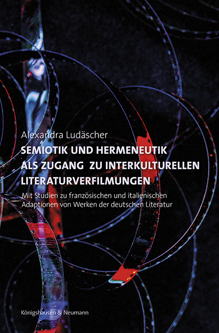 Cover zu Semiotik und Hermeneutik als Zugang zu interkulturellen Literaturverfilmungen (ISBN 9783826075315)