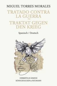 Cover zu Tratado contra la guerra –  Traktat gegen den Krieg (ISBN 9783826075445)