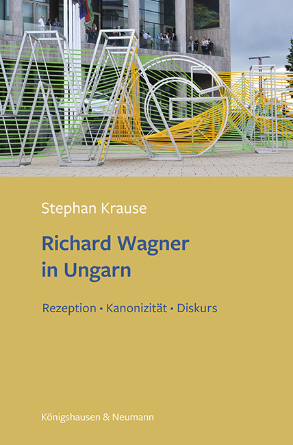 Cover zu Richard Wagner in Ungarn (ISBN 9783826075636)