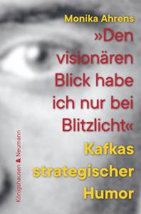Cover zu »Den visionären Blick habe ich nur bei Blitzlicht« (ISBN 9783826075810)