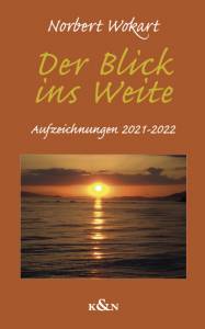 Cover zu Der Blick ins Weite (ISBN 9783826076725)