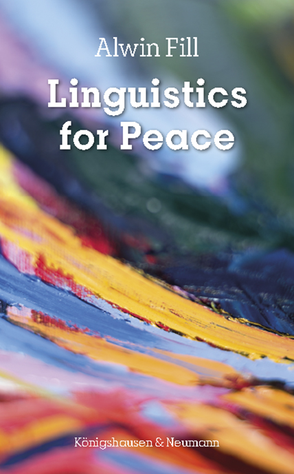 Cover zu Linguistics for Peace (ISBN 9783826076763)