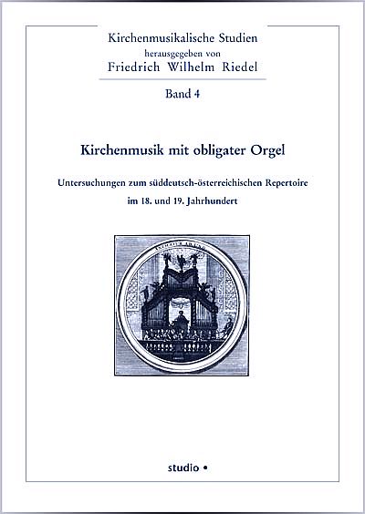 Cover zu Kirchenmusik mit obligater Orgel (ISBN 9783895640438)