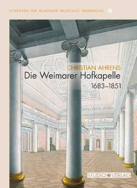 Cover zu Die Weimarer Hofkapelle 1683–1851 (ISBN 9783895641664)