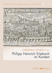 Cover zu Philipp Heinrich Erlebach im Kontext (ISBN 9783895641879)