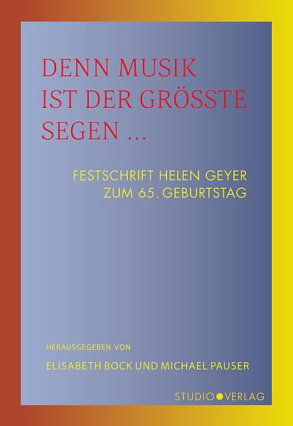 Cover zu Denn Musik ist der größte Segen … (ISBN 9783895641909)